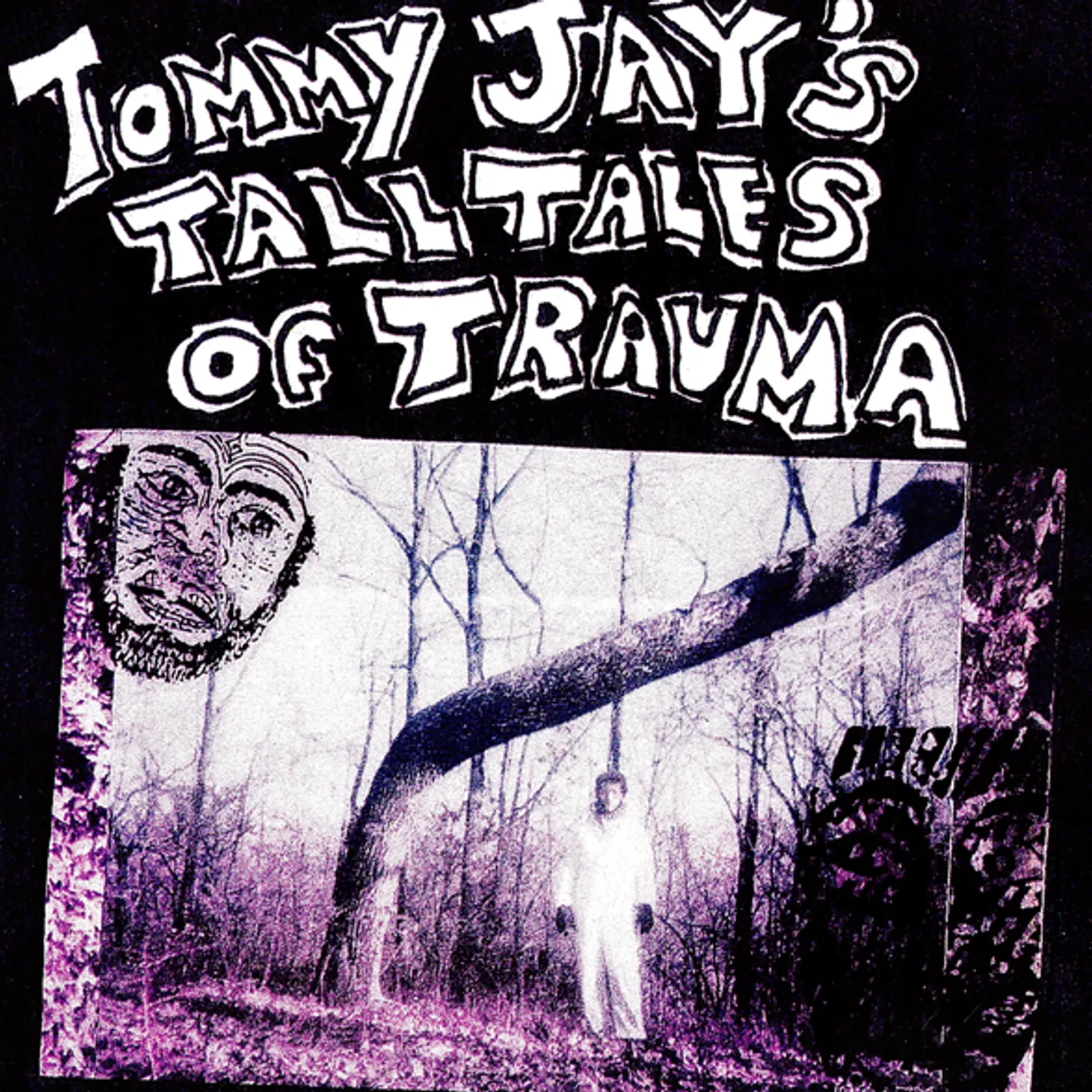 Tommy Jay's Tall Tales Of Trauma Vinyl Record