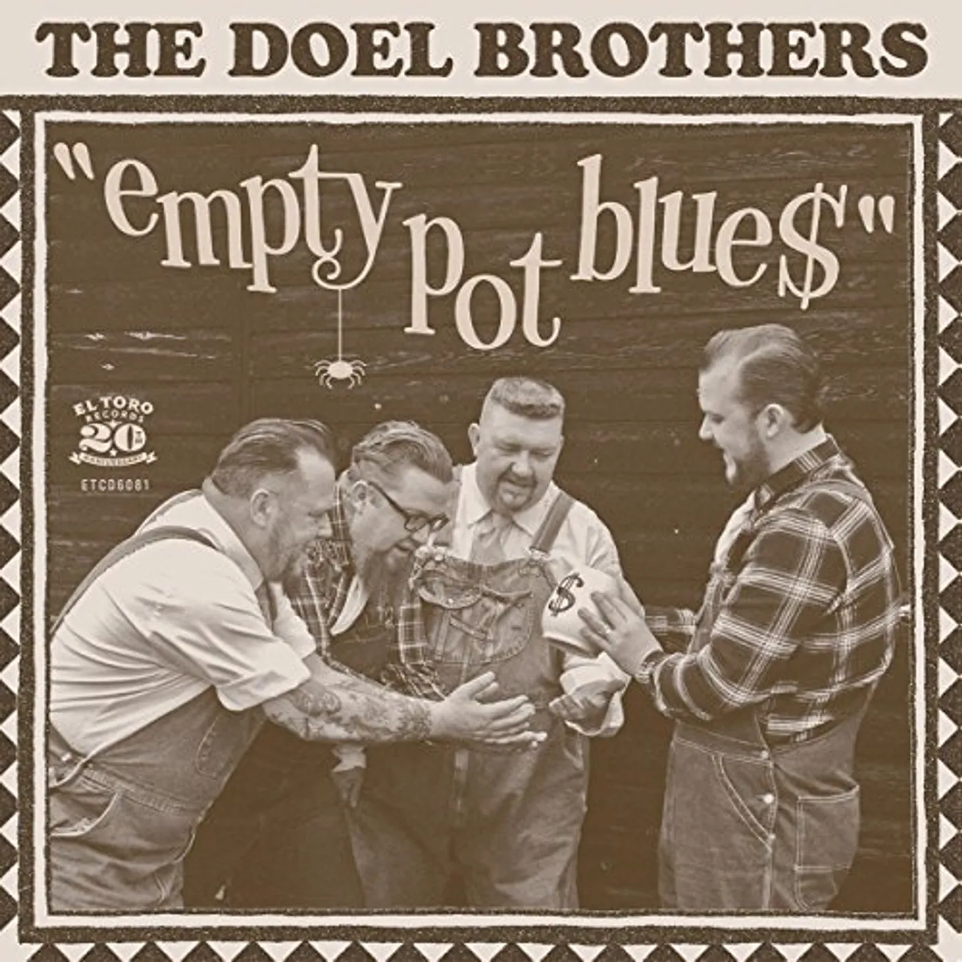 The Doel Brothers EMPTY POT BLUE$ CD