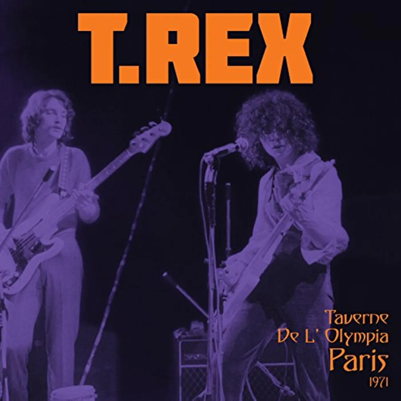 T. Rex TAVERNE DE L'OLYMPIA PARIS 1971 Vinyl Record