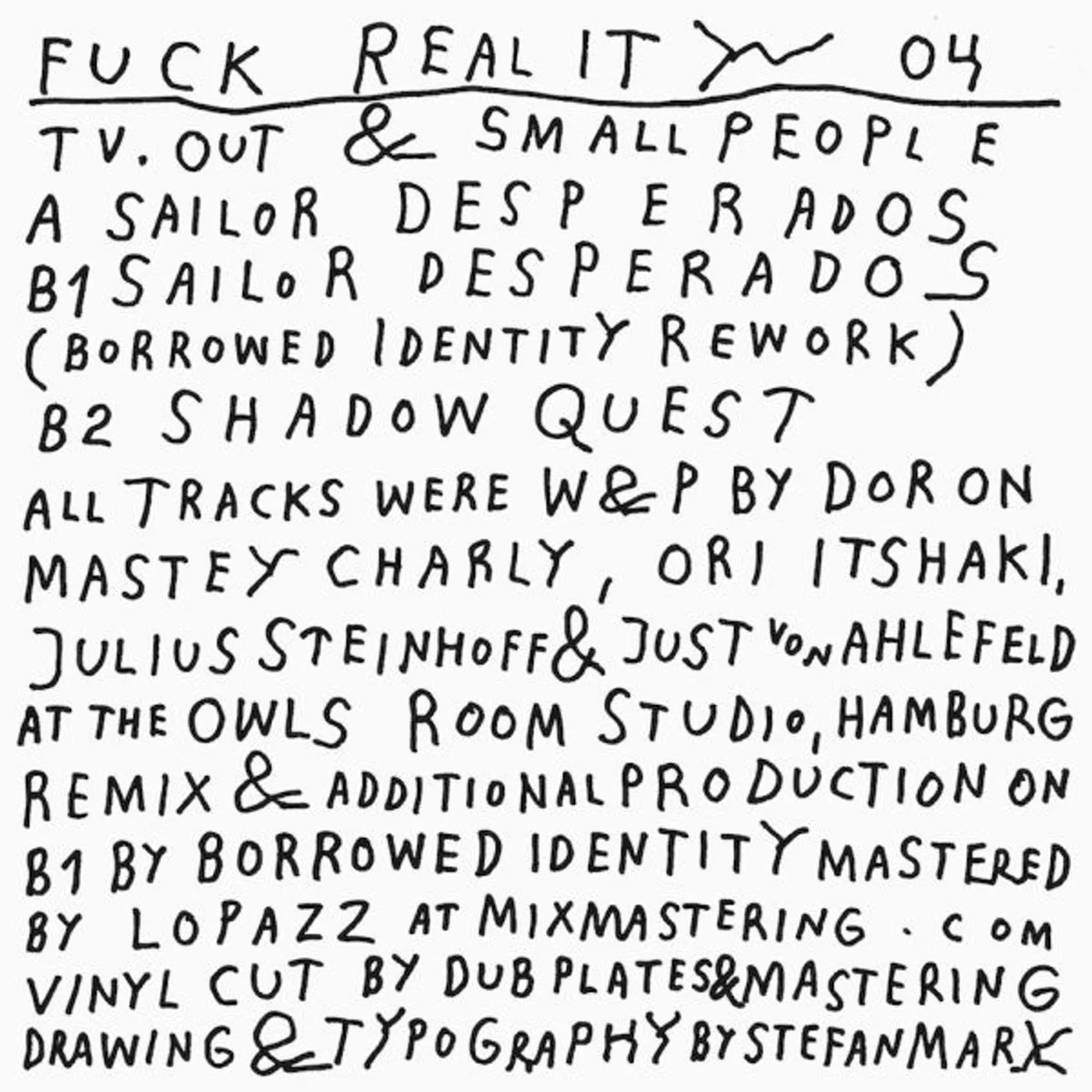 Tv.Out & Smallpeople FUCK REALITY 04 Vinyl Record