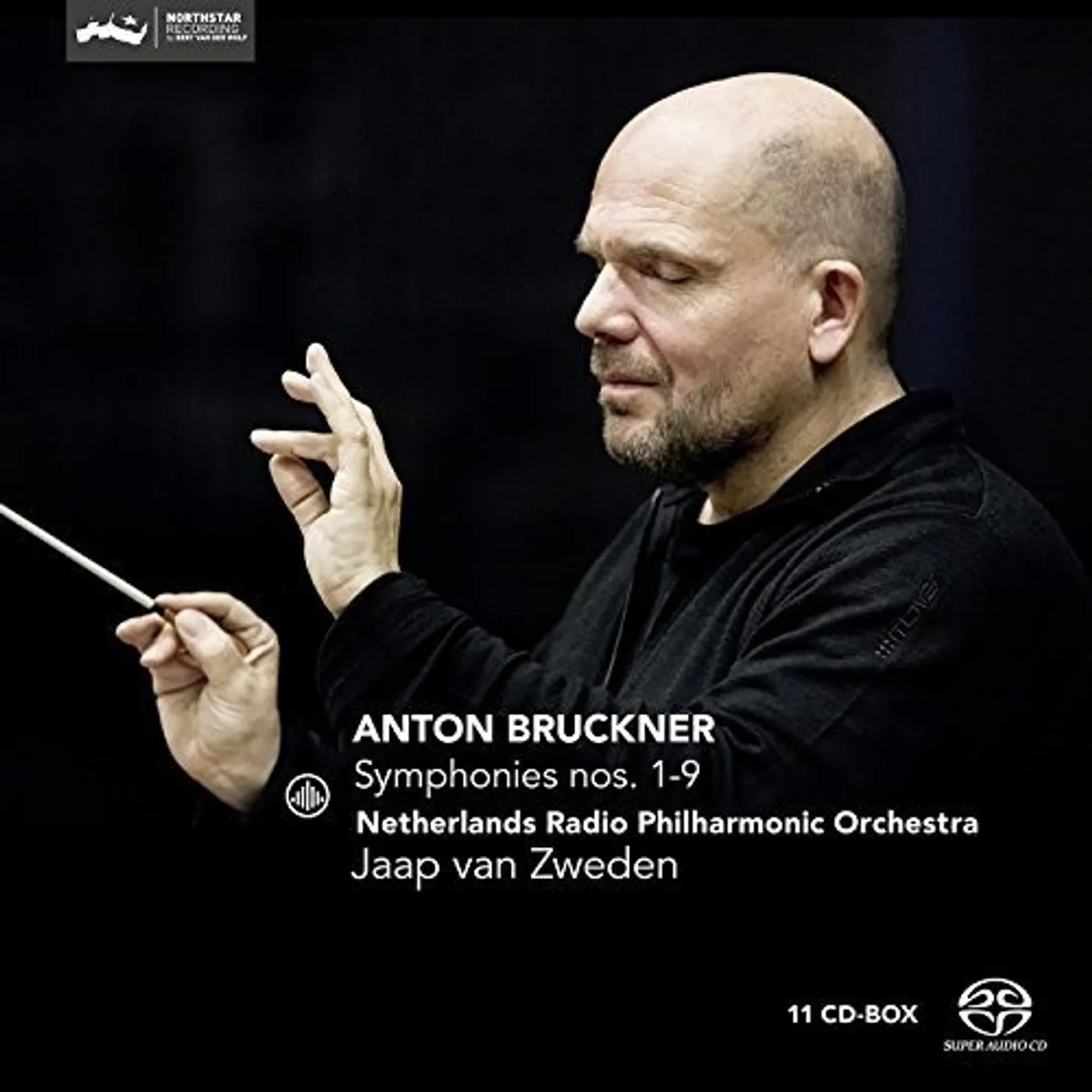 Bruckner / Netherlands Radio Philharmonic BRUCKNER: SYMPHONIES NOS. 1-9 Super Audio CD