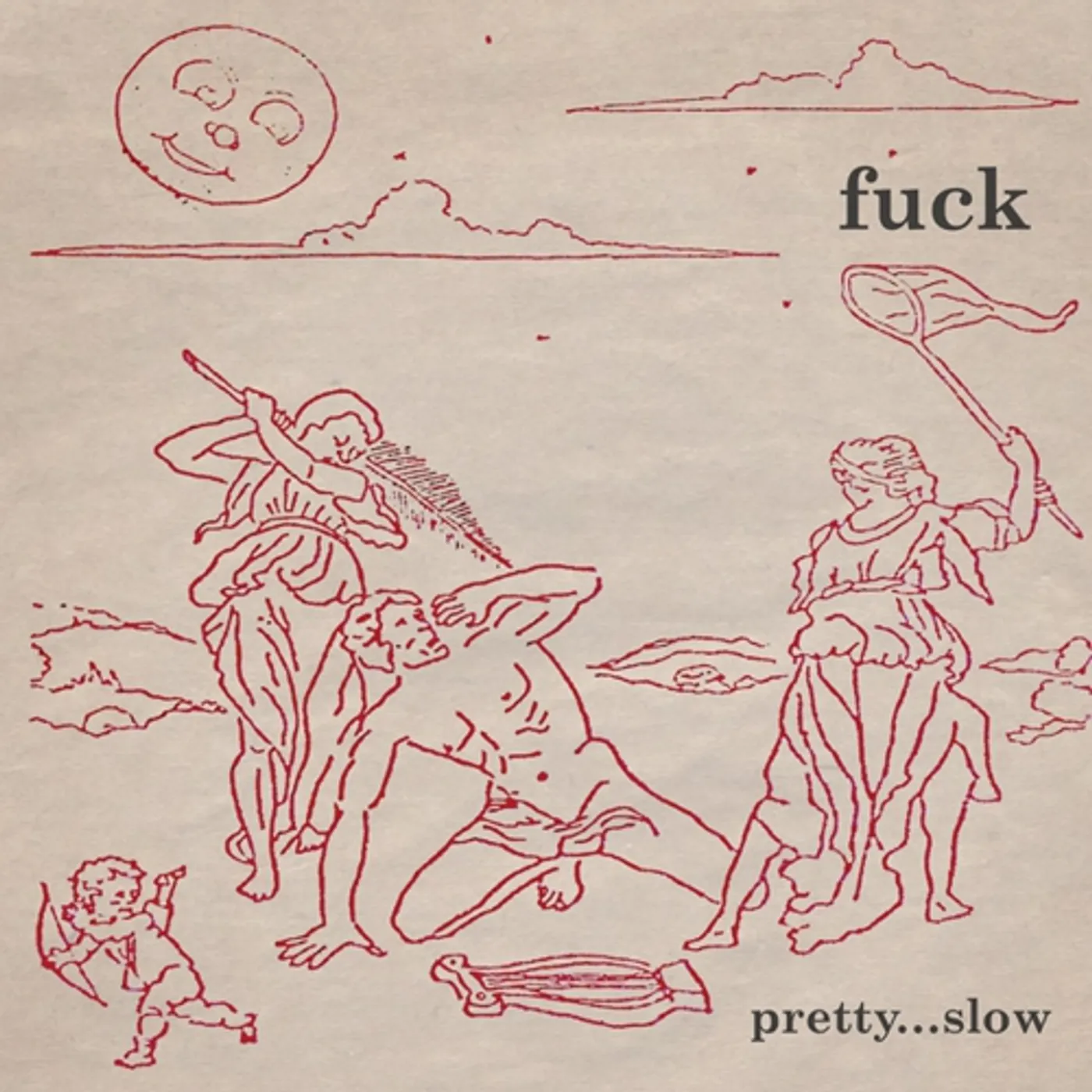 Fuck Pretty...Slow Vinyl Record