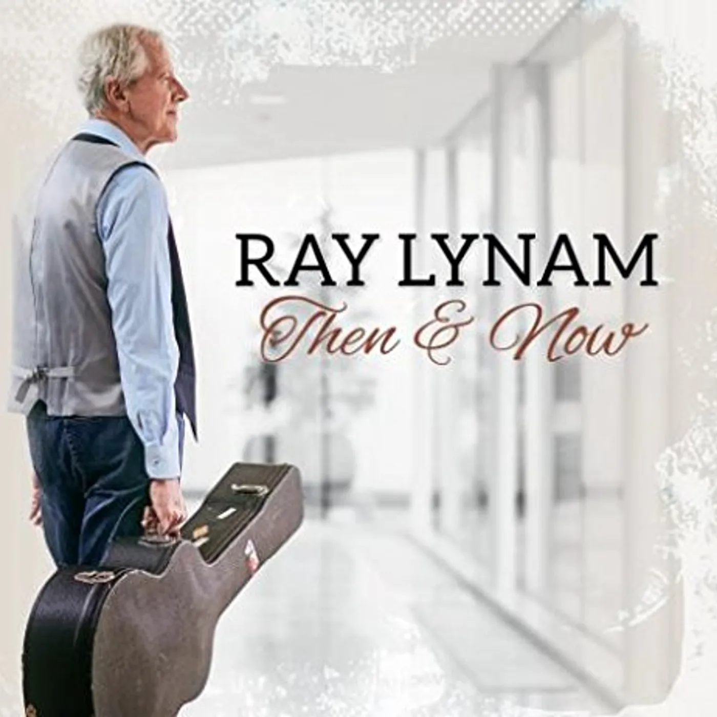 Ray Lynam THEN & NOW CD