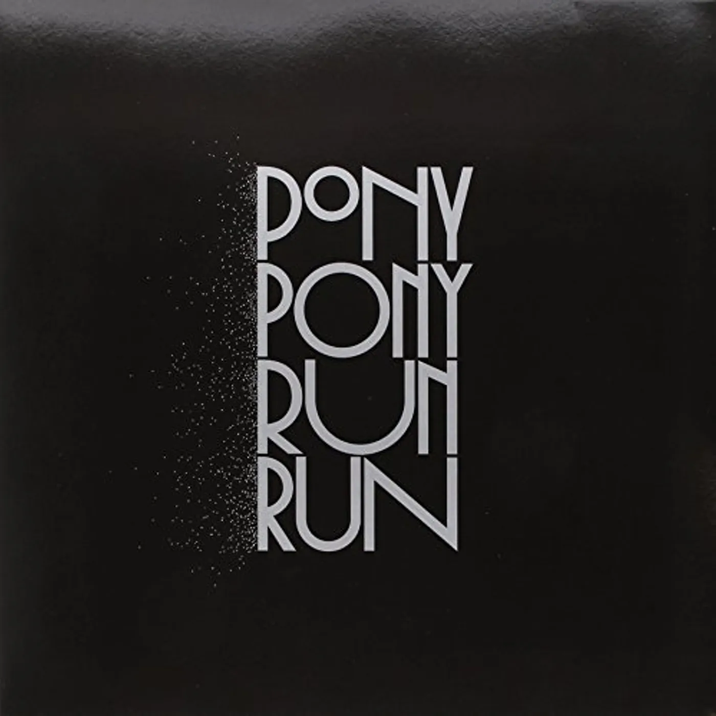 Pony Pony Run Run YOU NEED PONY PONY Vinyl Record