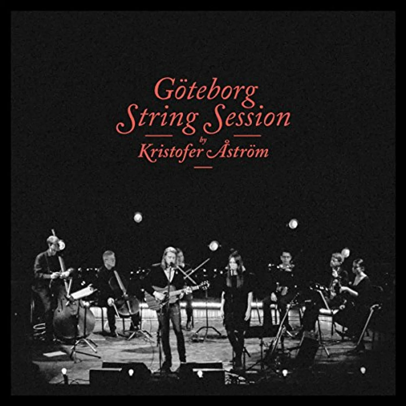 Kristofer Åström GOTEBORG STRING SESSION Vinyl Record