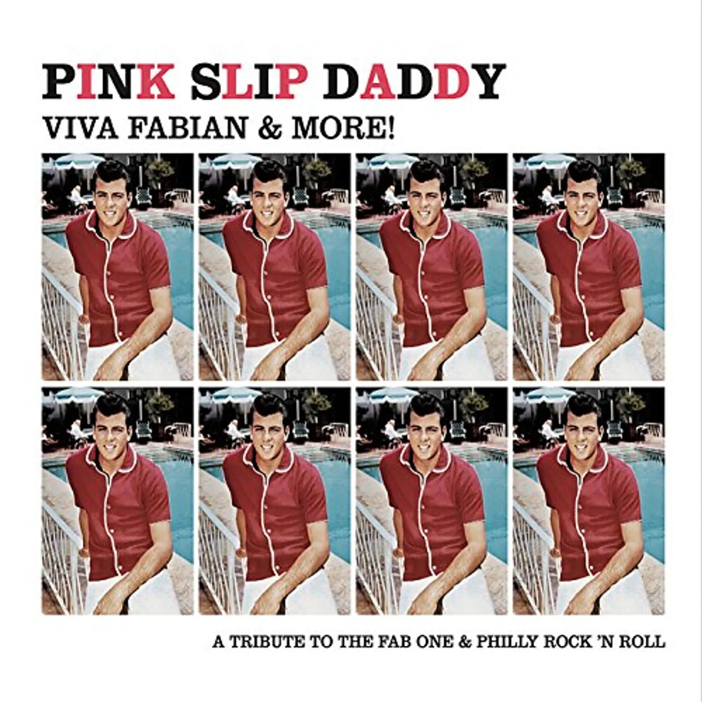 Pink Slip Daddy VIVA FABIAN & MORE CD