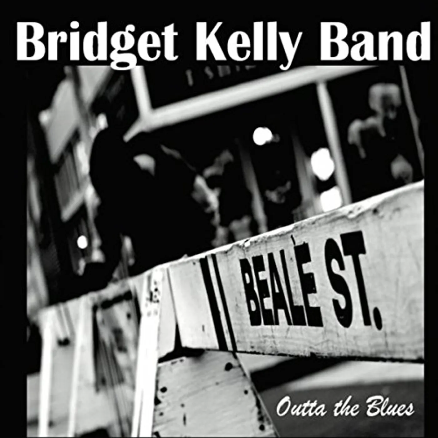 Bridget Kelly OUTTA THE BLUES CD
