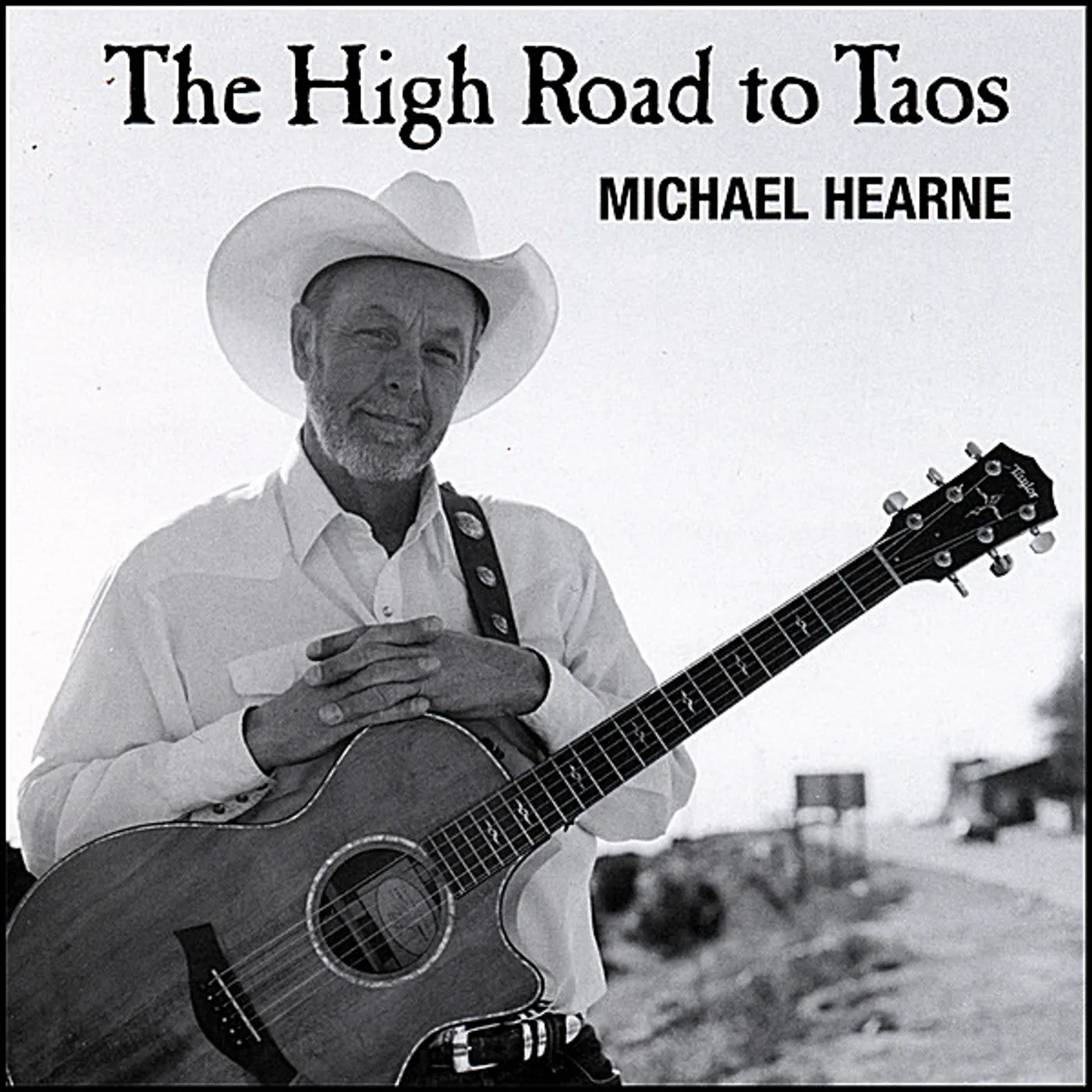 Michael Hearne HIGH ROAD TO TAOS CD