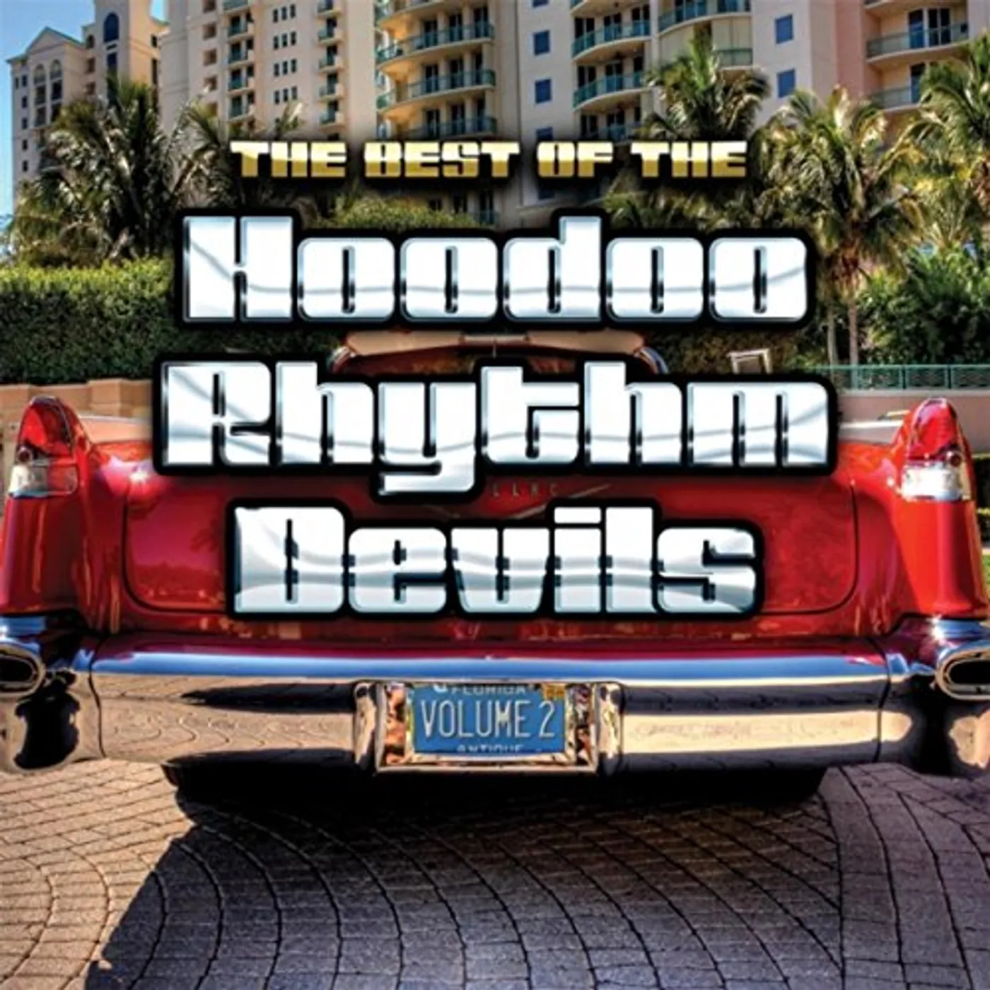 BEST OF THE HOODOO RHYTHM DEVILS II CD