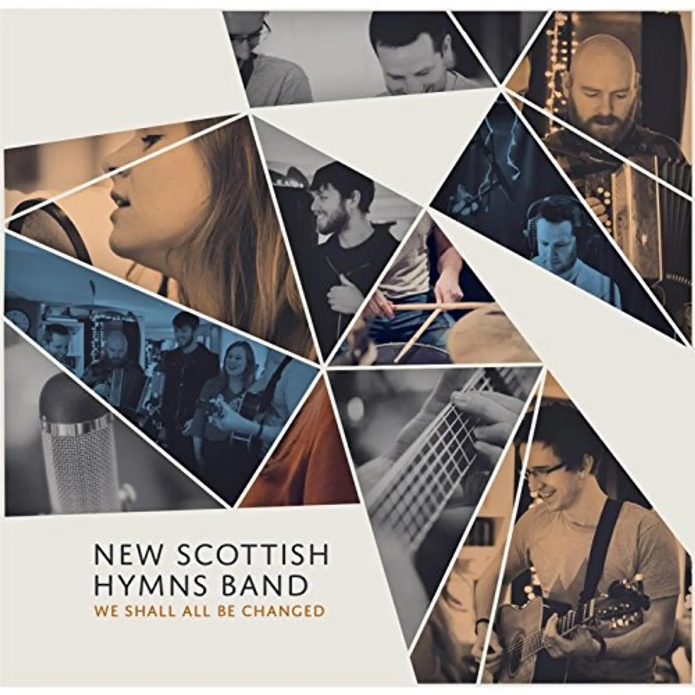 New Scottish Hymns Band WE SHALL ALL BE CHANGED CD