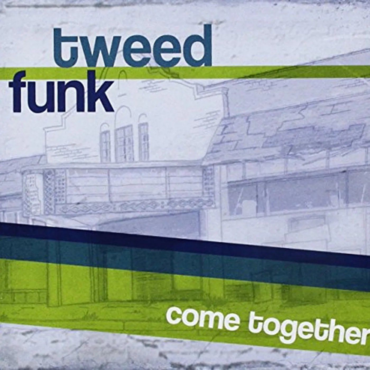 Tweed Funk COME TOGETHER CD