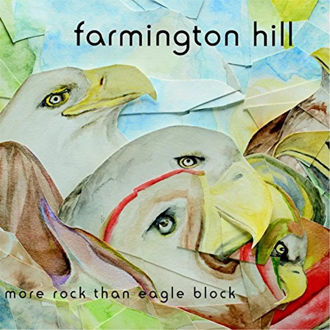 Farmington Hill MORE ROCK THAN EAGLE BLOCK CD