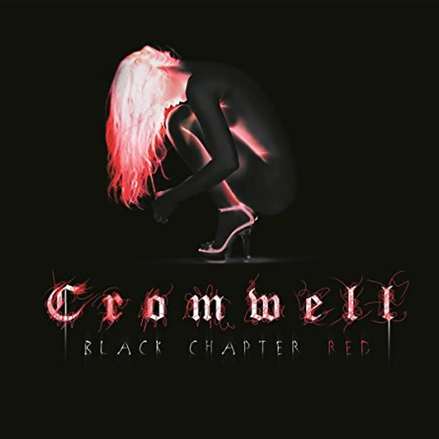 Cromwell BLACK CHAPTER RED CD