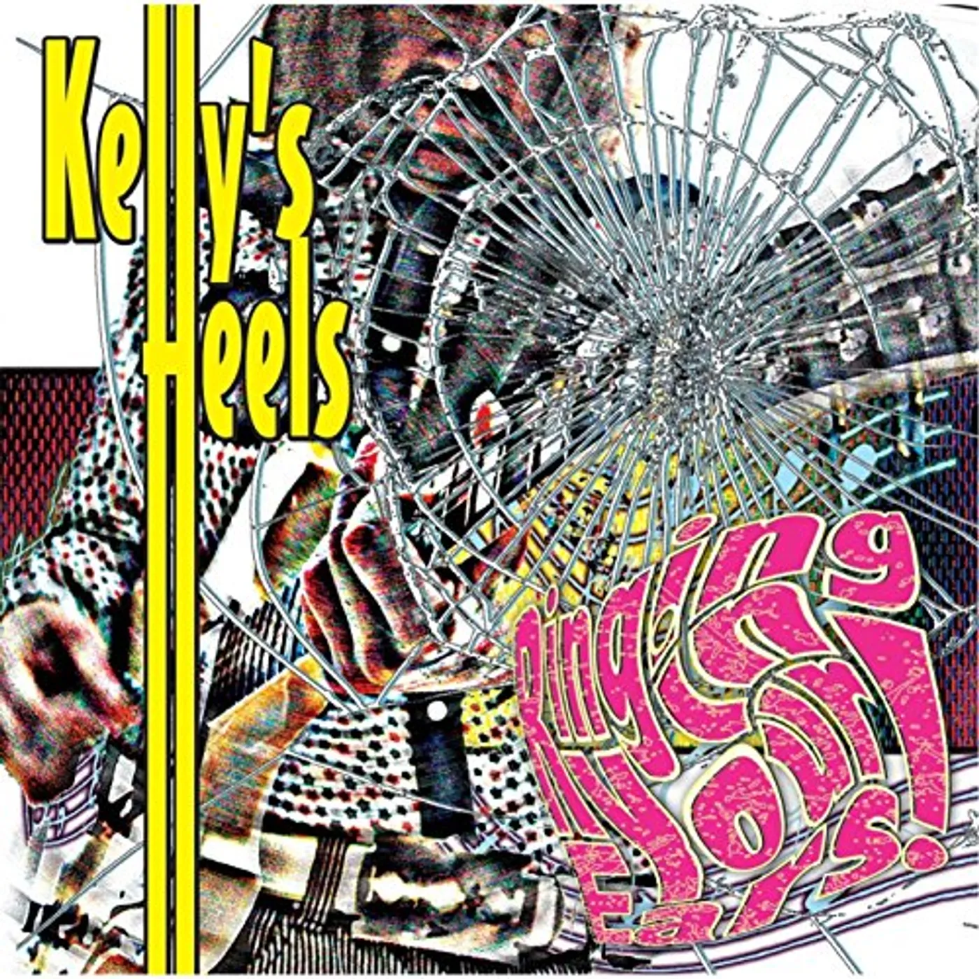 Kelly's Heels RINGING IN YOUR EARS CD