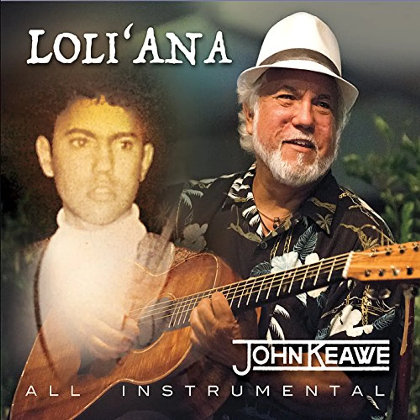John Keawe LOLI'ANA CD