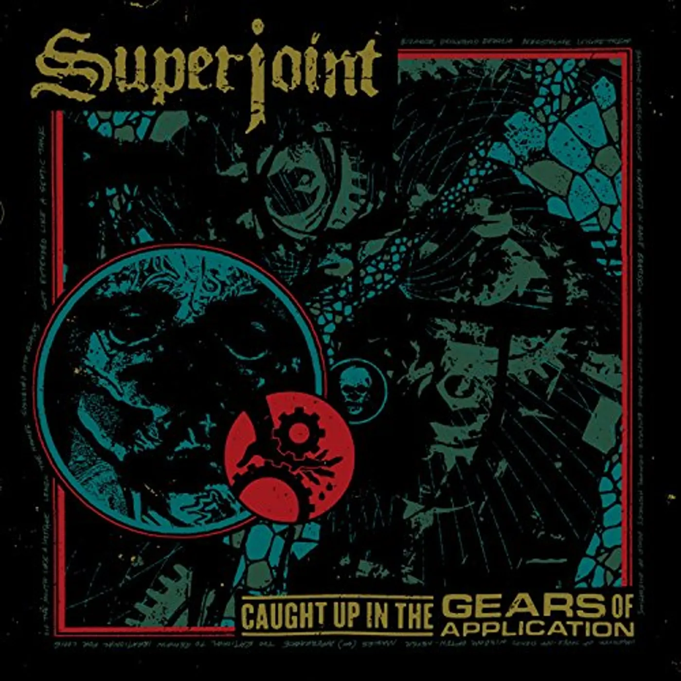 Superjoint Caught up in the Gears of Application Vinyl Record