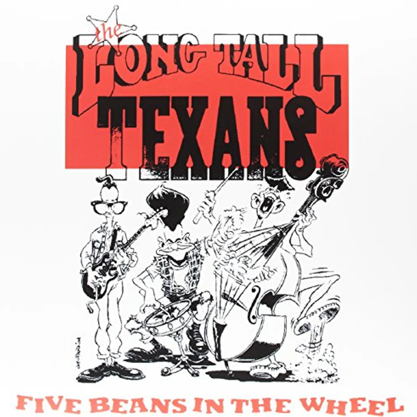 Long Tall Texans Five Beans In The Wheel Vinyl Record