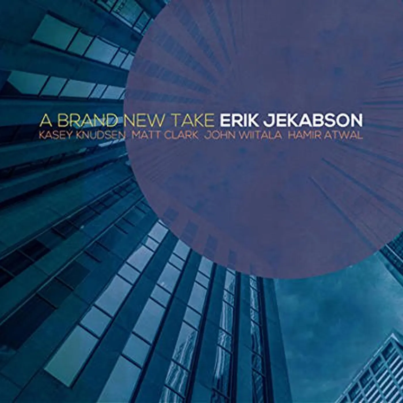 Erik Jekabson BRAND NEW TAKE CD