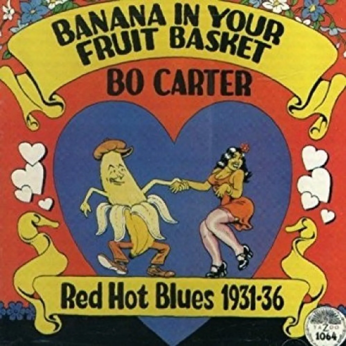 Bo Carter BANANA IN YOUR FRUIT BASKET: RED HOT BLUES 31-36 Vinyl Record