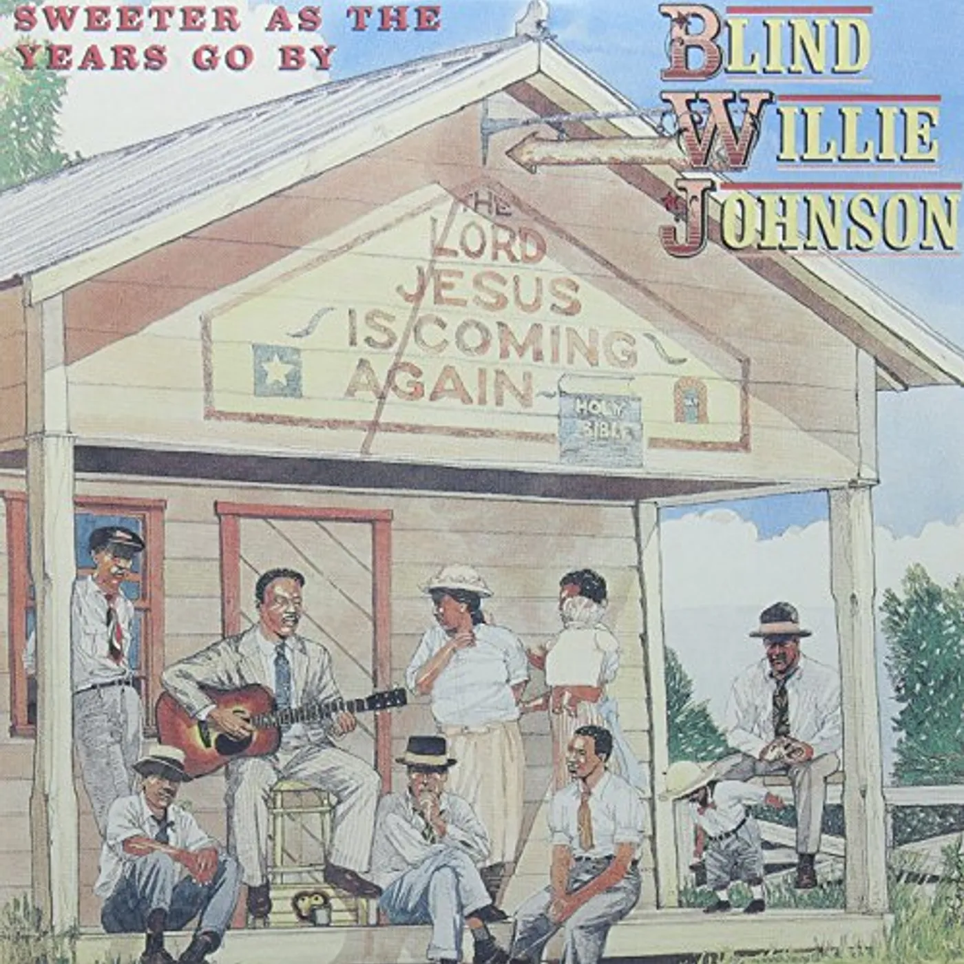 Blind Willie Johnson Sweeter As the Years Go By Vinyl Record