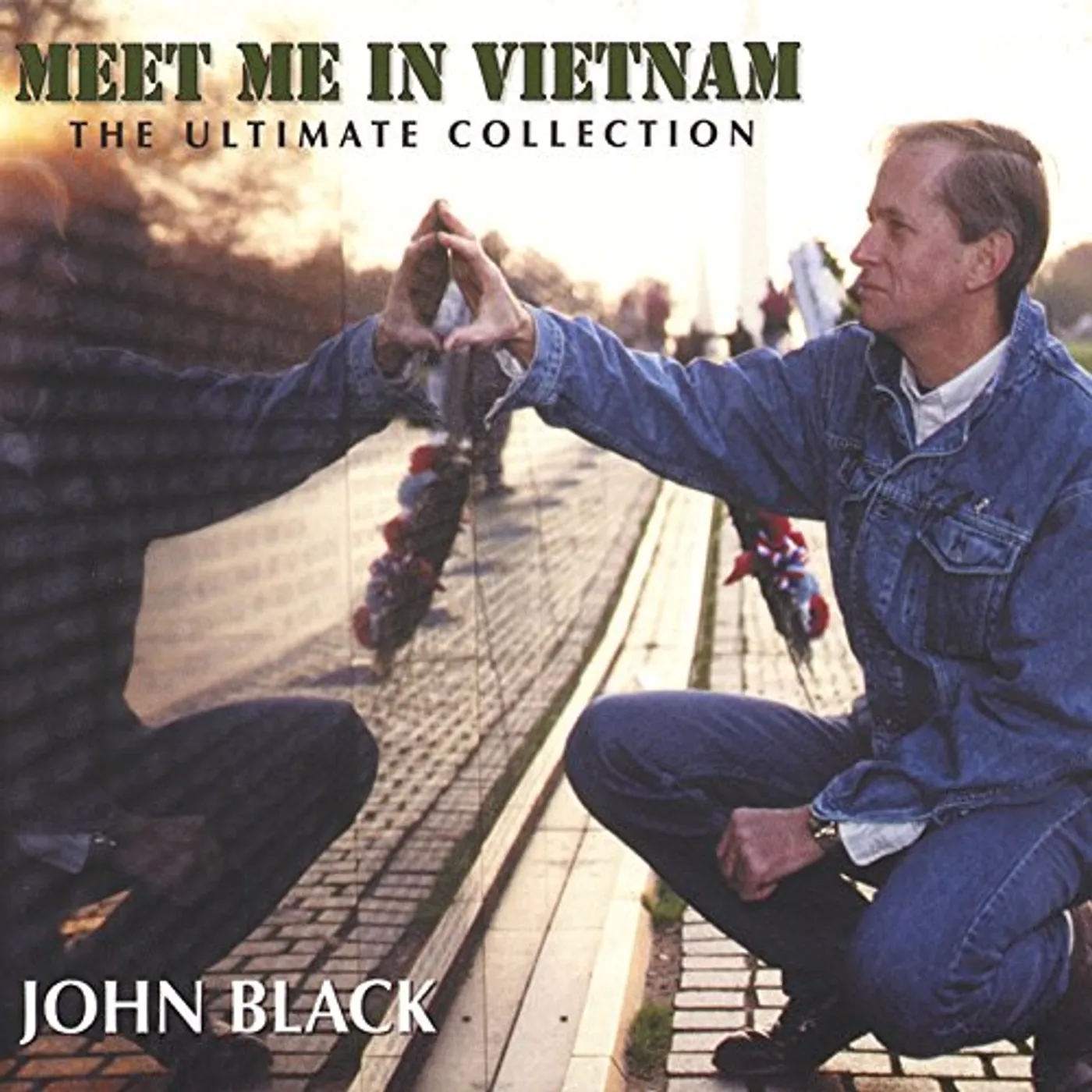 John Black MEET ME IN VIETNAM: THE ULTIMATE COLLECTION CD