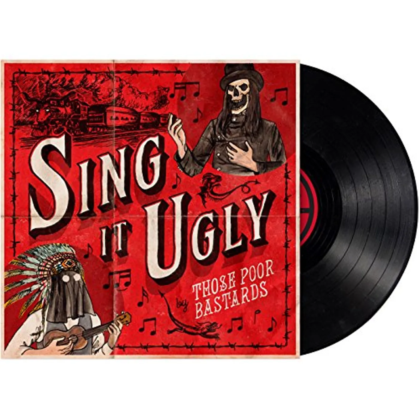 Those Poor Bastards Sing It Ugly Vinyl Record