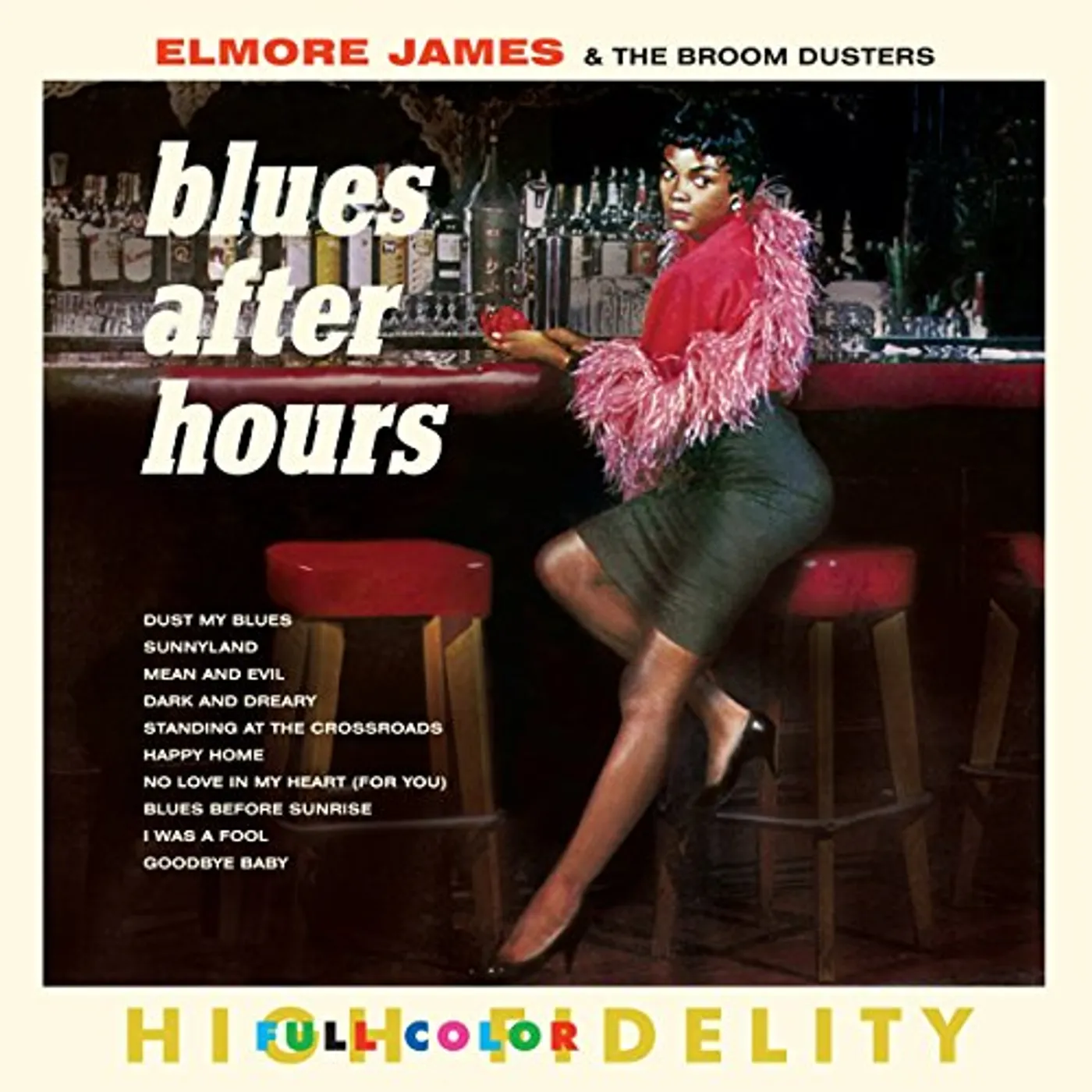 Elmore James And The Broom Dusters Blues After Hours Vinyl Record