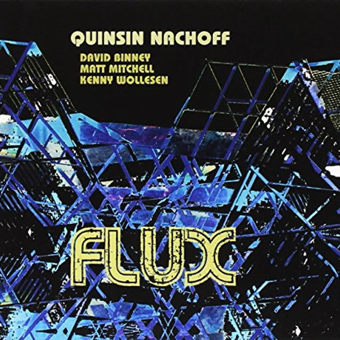 Quinsin Nachoff FLUX CD