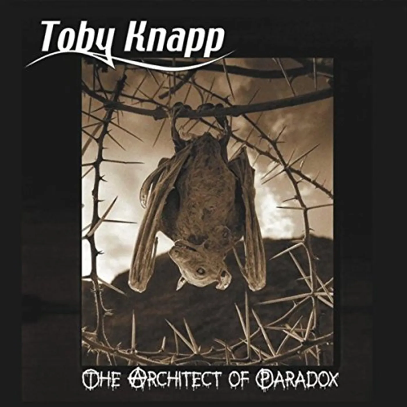 Toby Knapp ARCHITECT OF PARADOX CD