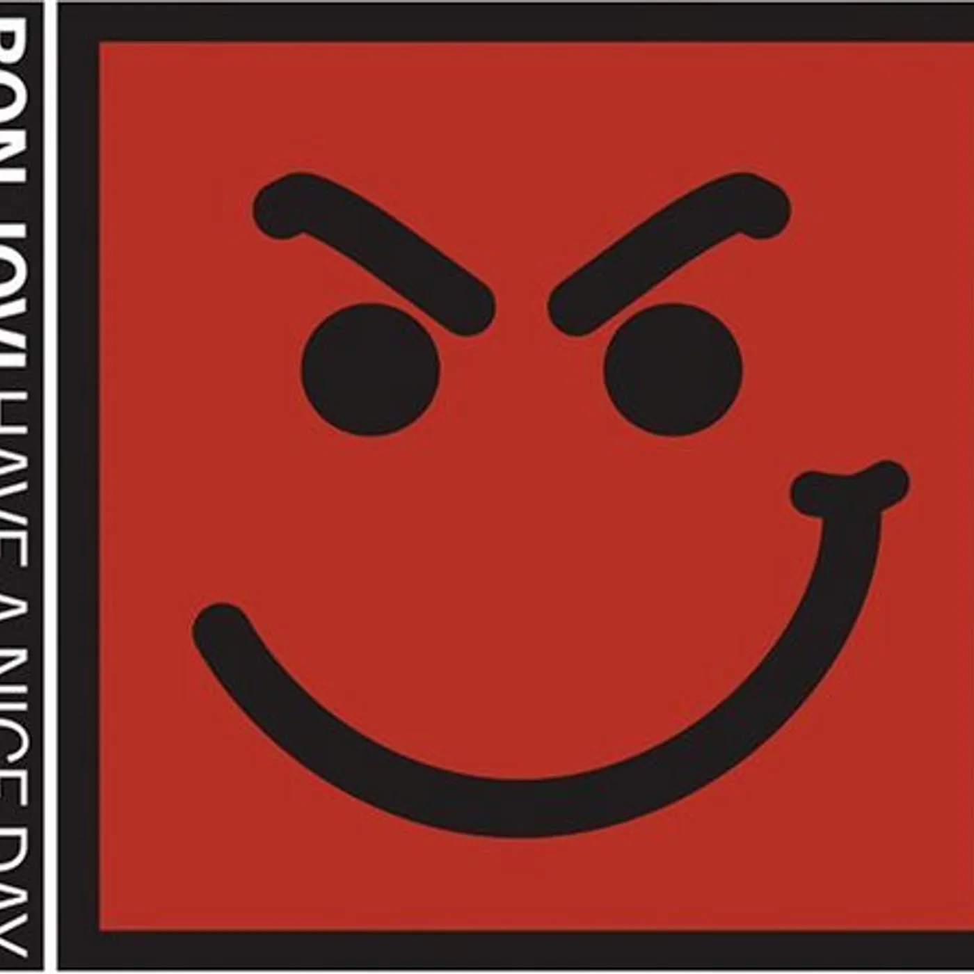 Bon Jovi Have A Nice Day Vinyl Record