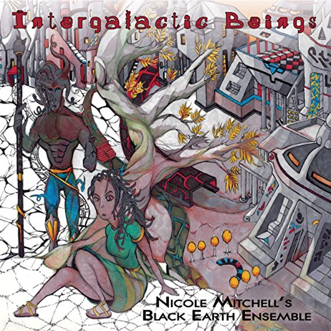 Nicole Mitchell's Black Earth Ensemble Intergalactic Beings Vinyl Record