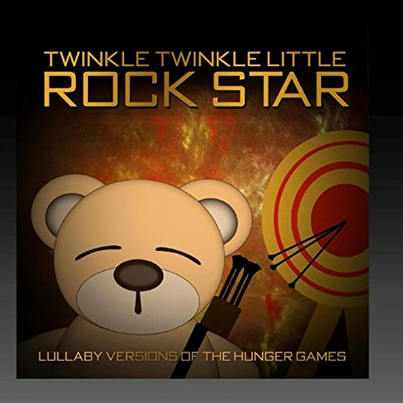 Twinkle Twinkle Little Rock Star LULLABY VERSIONS OF THE HUNGER GAMES (MOD) CD
