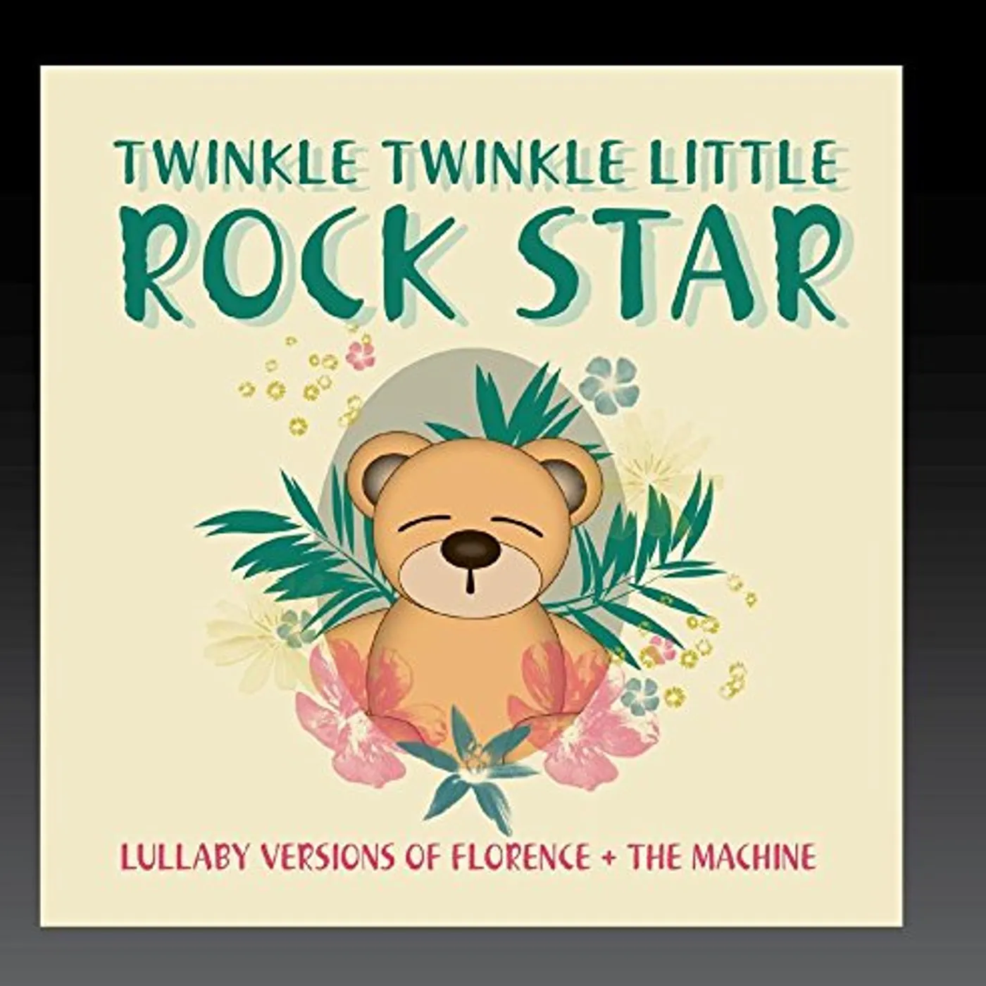 Twinkle Twinkle Little Rock Star LULLABY VERSIONS OF FLORENCE + THE MACHINE (MOD) CD