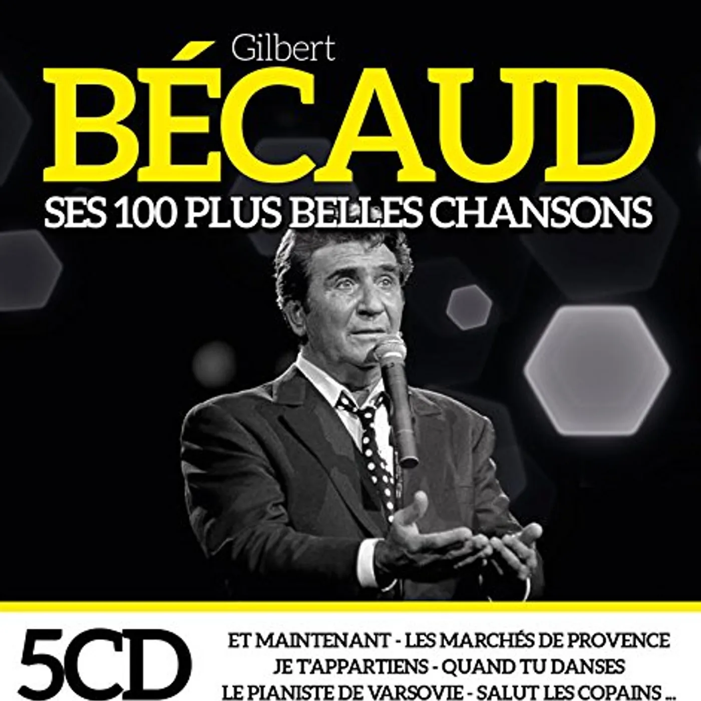 Gilbert Bécaud SES 100 PLUS BELLES CHANSONS CD