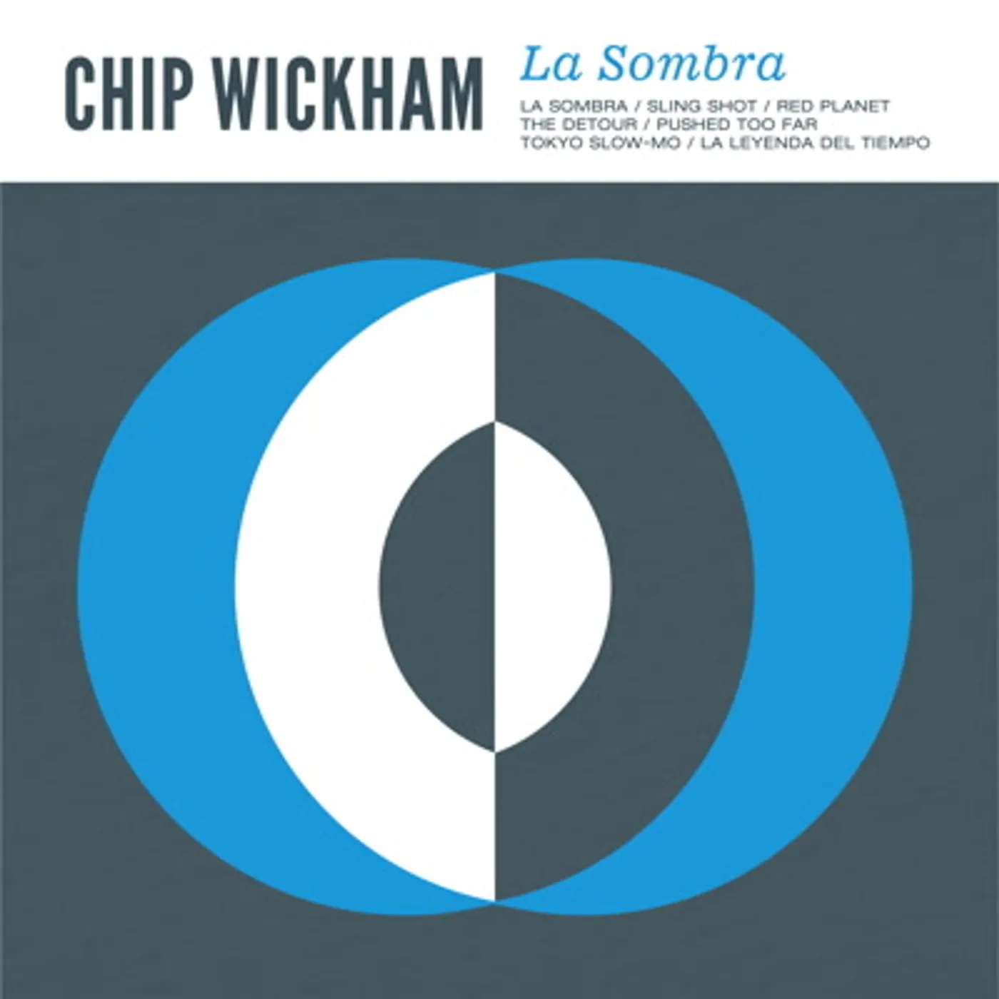 Chip Wickham La Sombra Vinyl Record