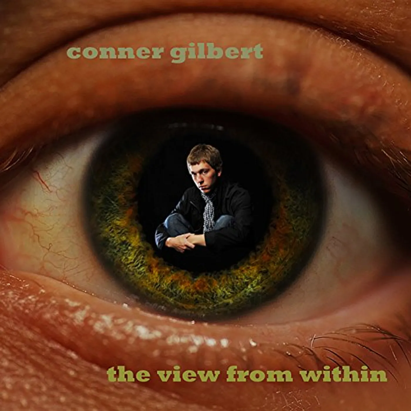 Conner Gilbert VIEW FROM WITHIN CD