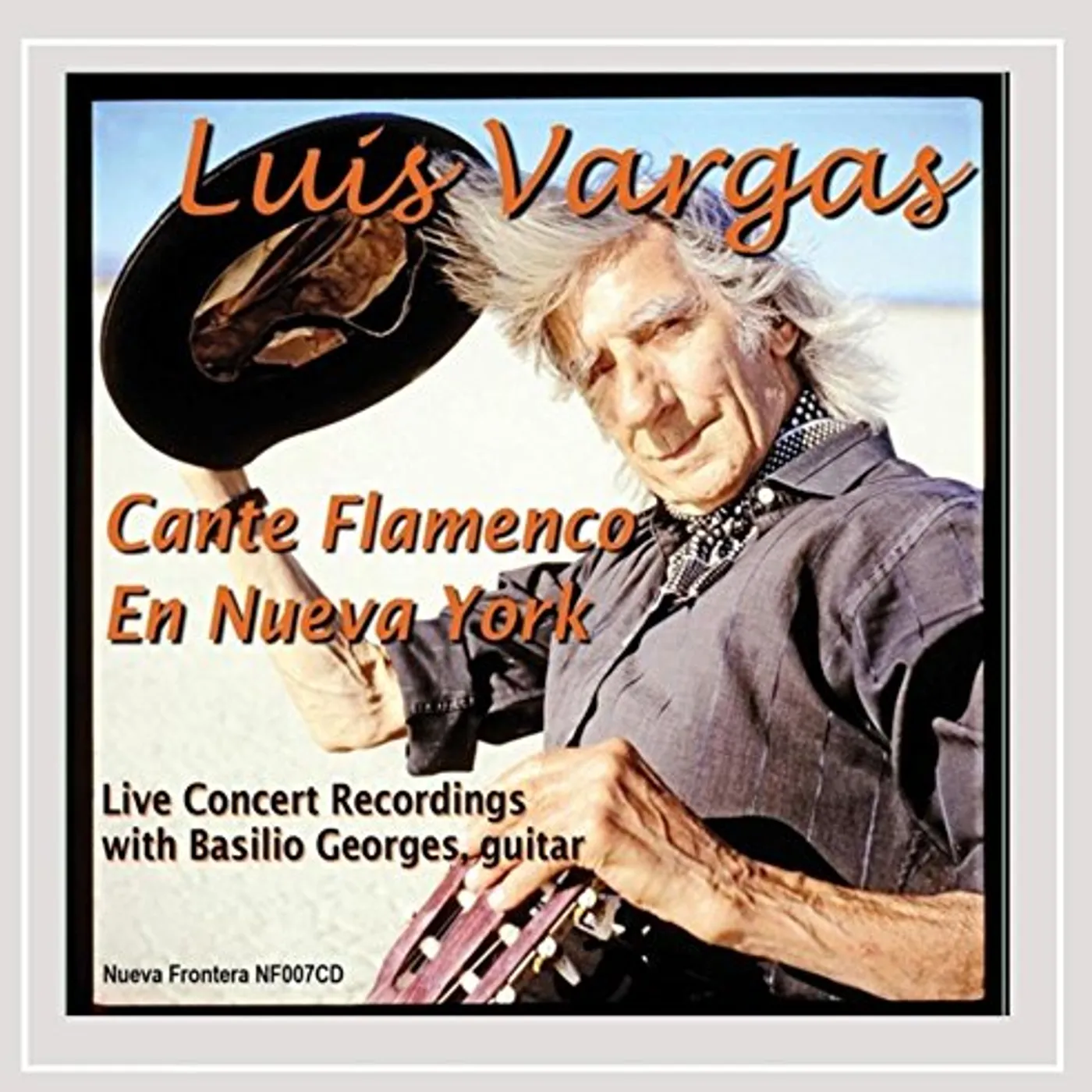 Luis Vargas CANTE FLAMENCO EN NUEVA YORK (LIVE) CD