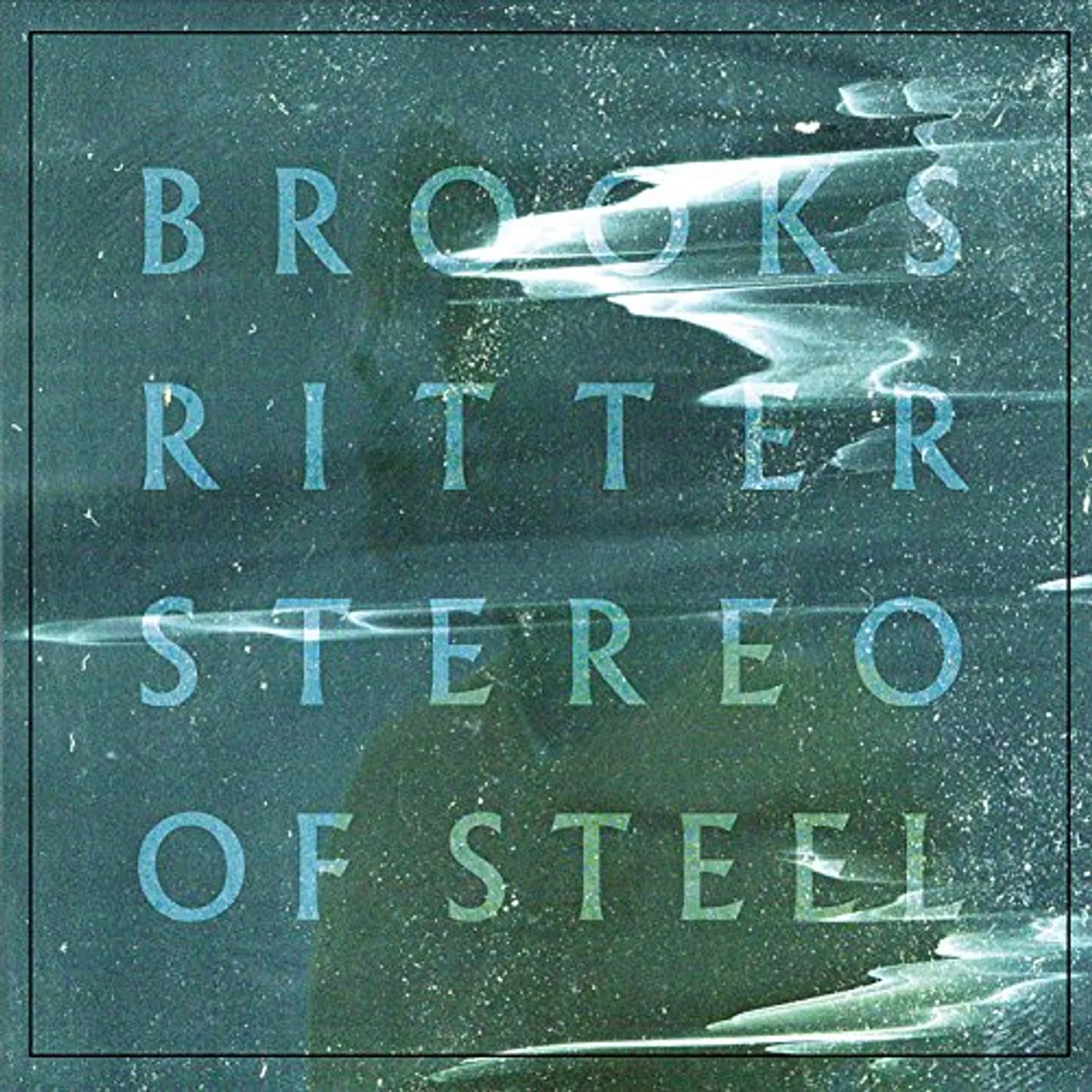 Brooks Ritter STEREO OF STEEL CD