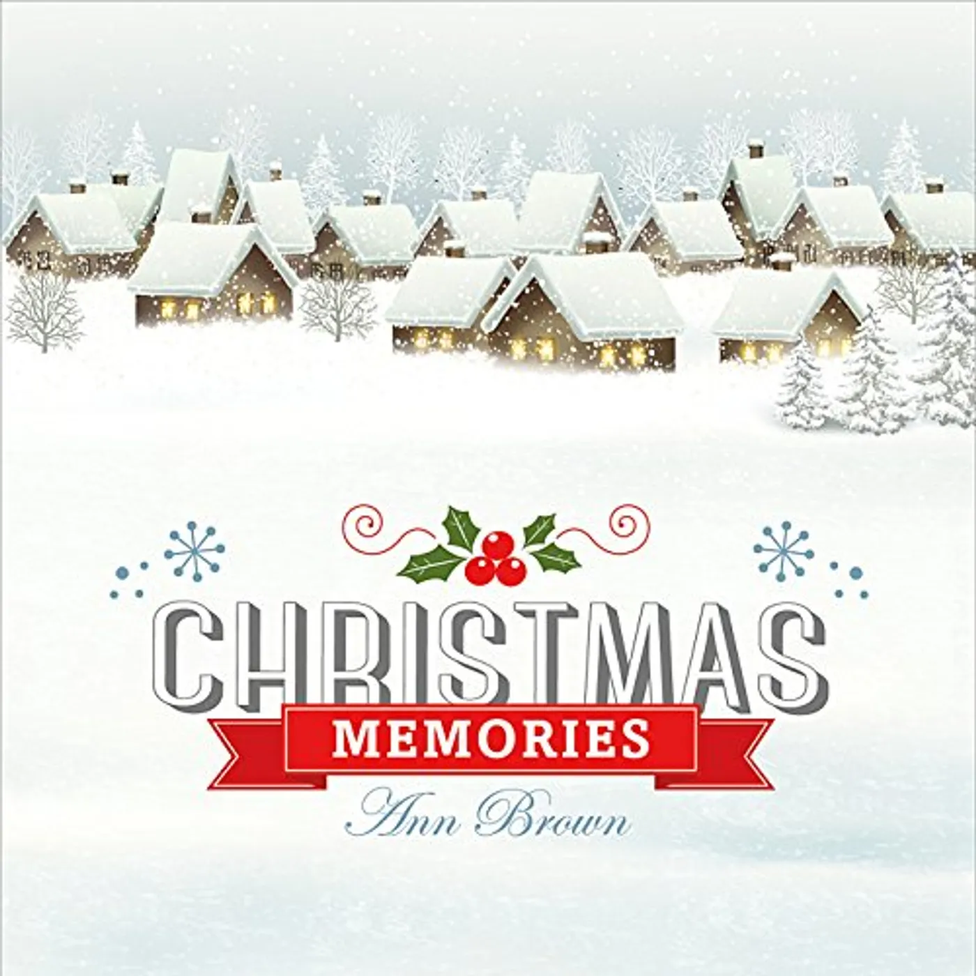 Ann Brown CHRISTMAS MEMORIES CD