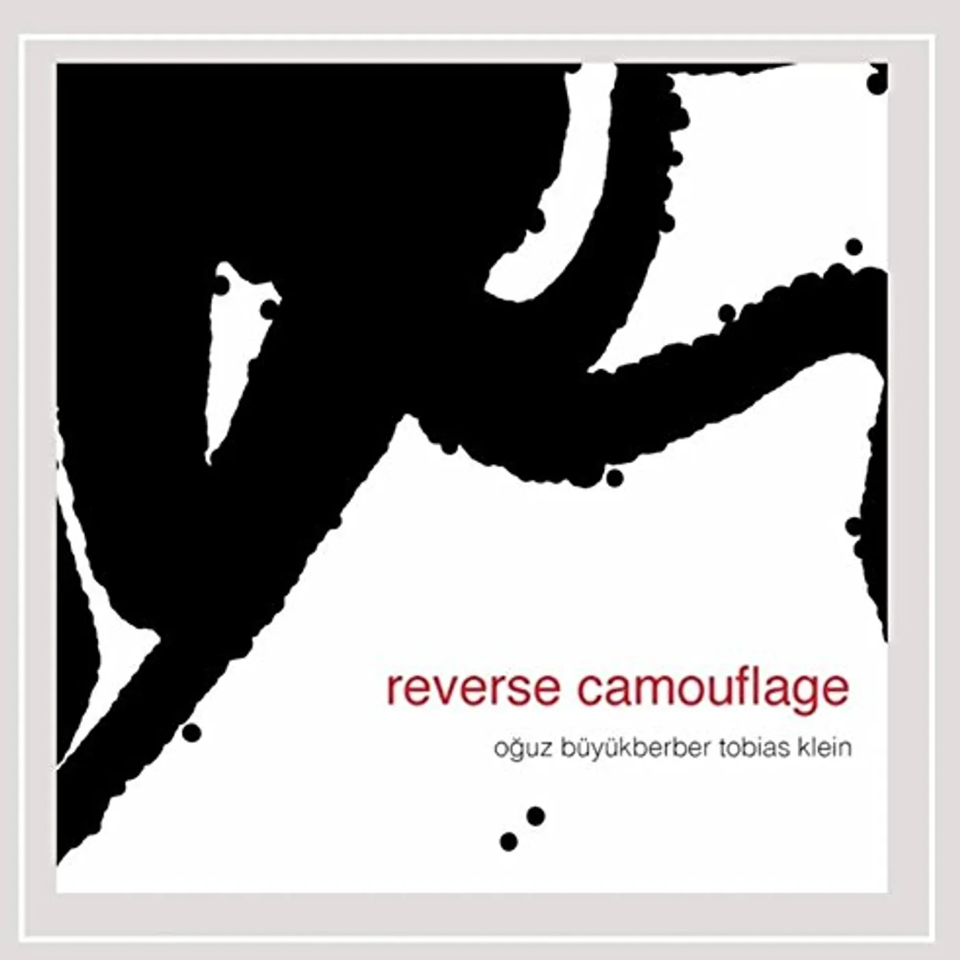Oğuz Büyükberber REVERSE CAMOUFLAGE CD