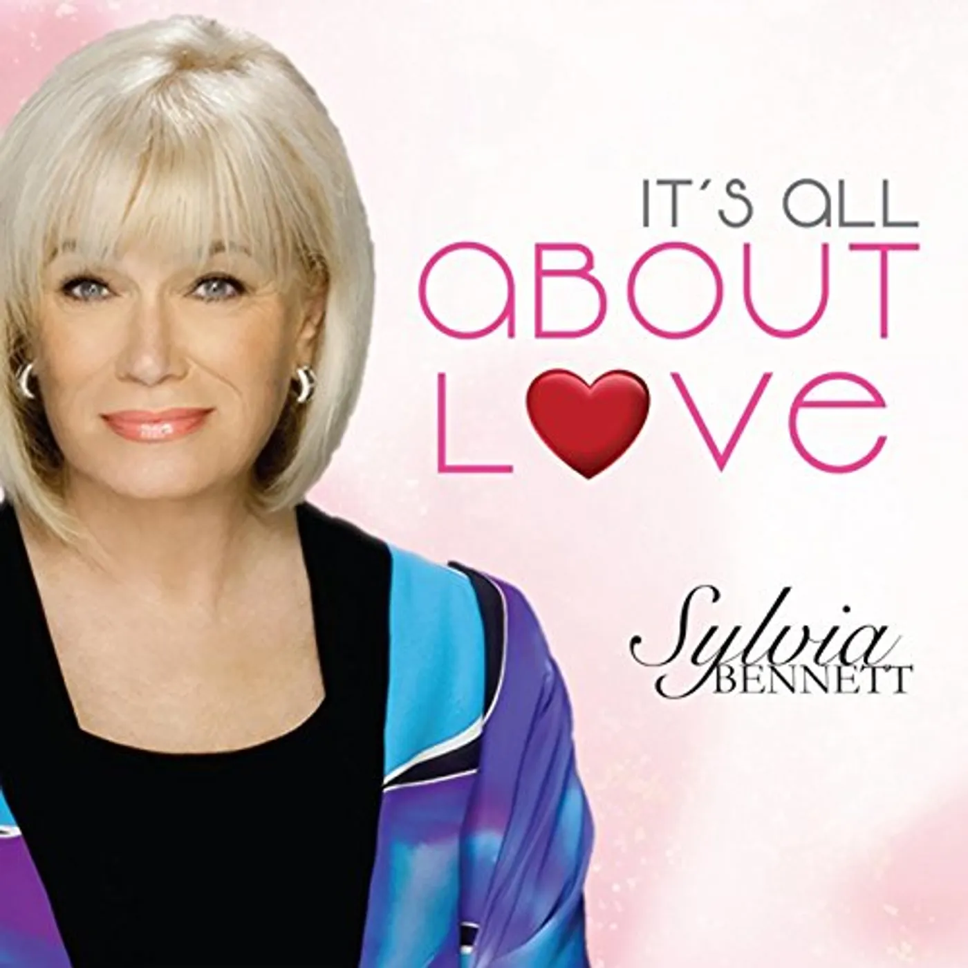 Sylvia Bennett IT'S ALL ABOUT LOVE CD