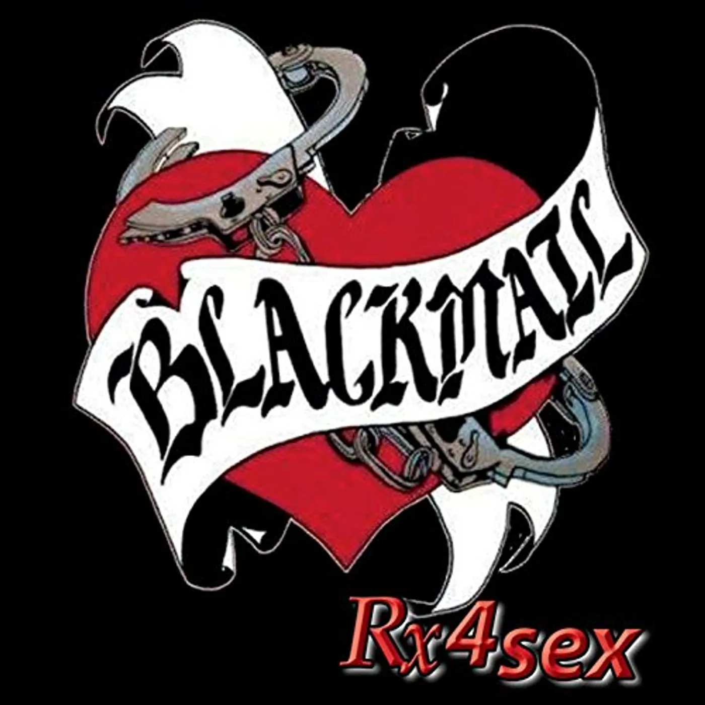 Blackmail RX4SEX CD
