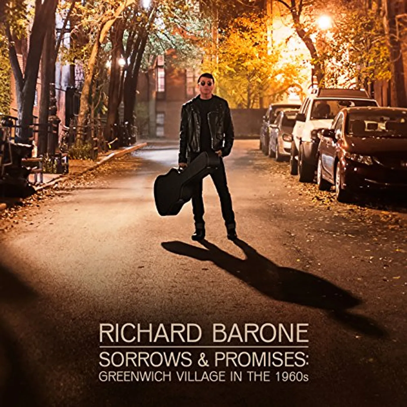 Richard Barone SORROWS & PROMISES: GREENWICH VILLAGE IN THE 1960S CD