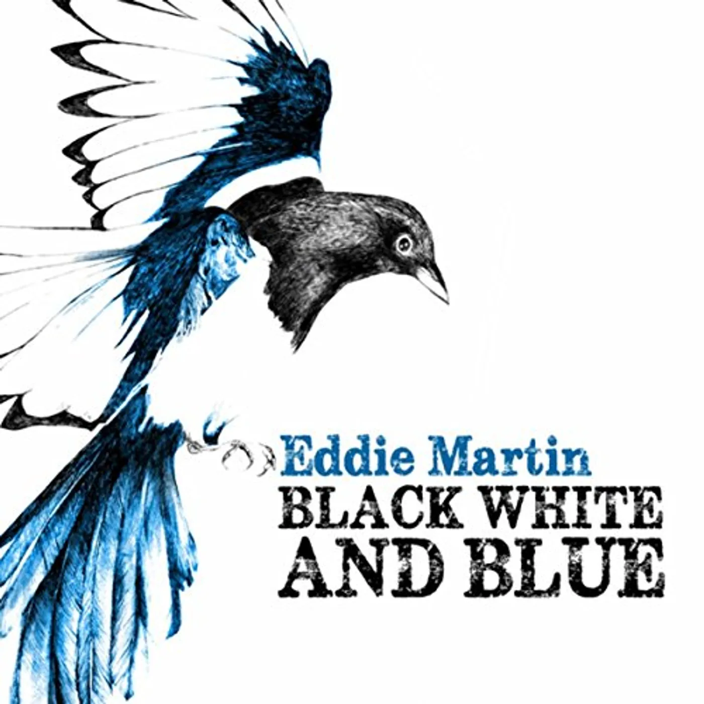 Eddie Martin BLACK WHITE & BLUE CD