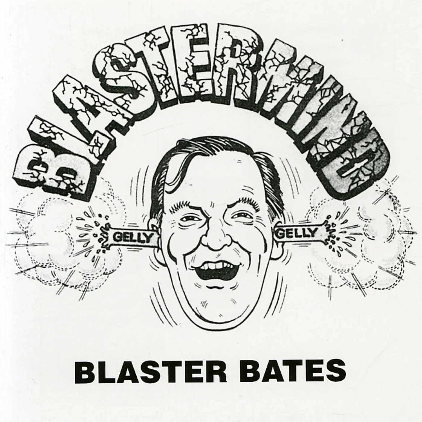 Blaster Bates BLASTERMIND CD