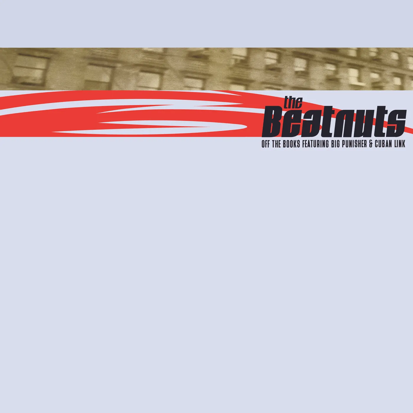 The Beatnuts Off The Books Vinyl Record