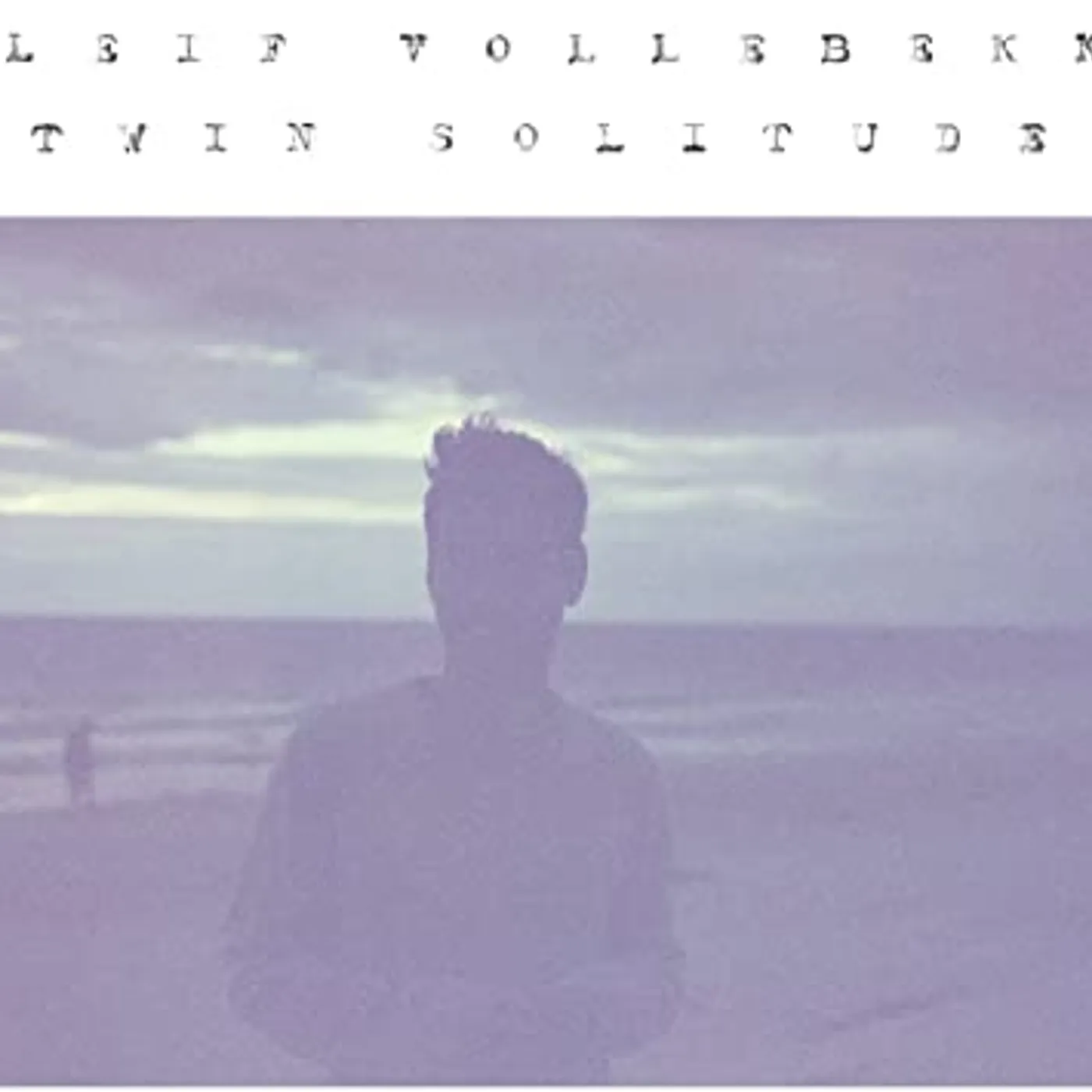 Leif Vollebekk TWIN SOLITUDE Vinyl Record - UK Release