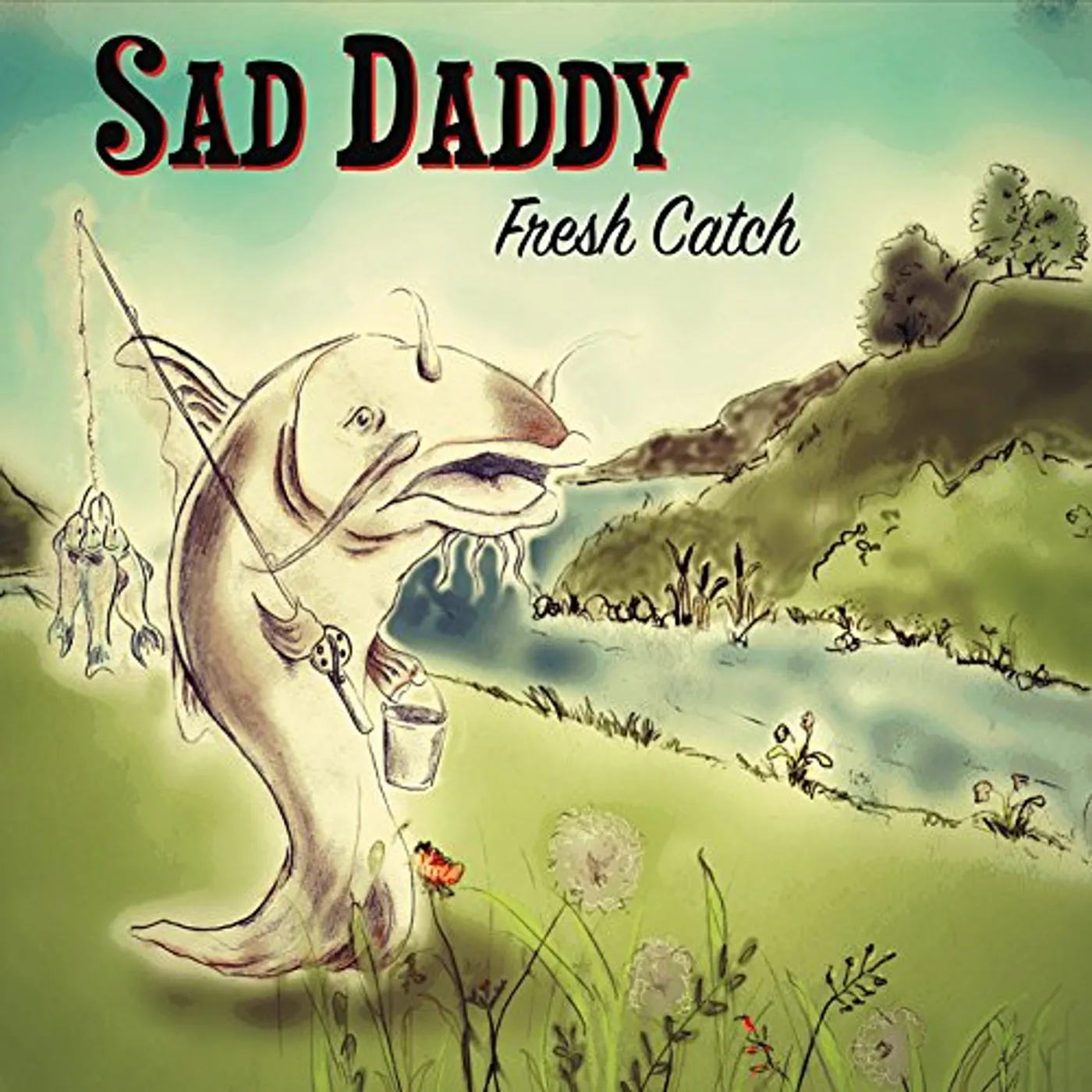Sad Daddy FRESH CATCH CD