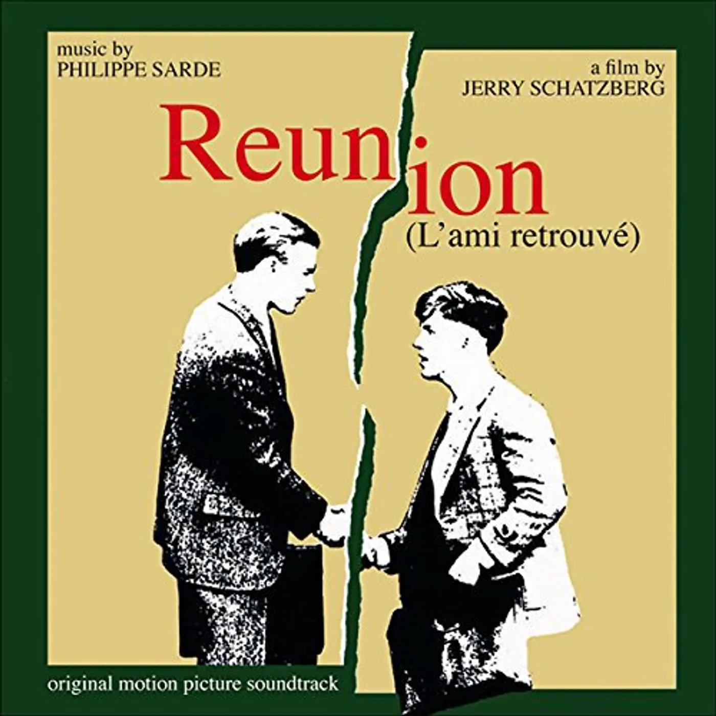 Philippe Sarde REUNION (L'AMI RETROUVE) / Original Soundtrack CD