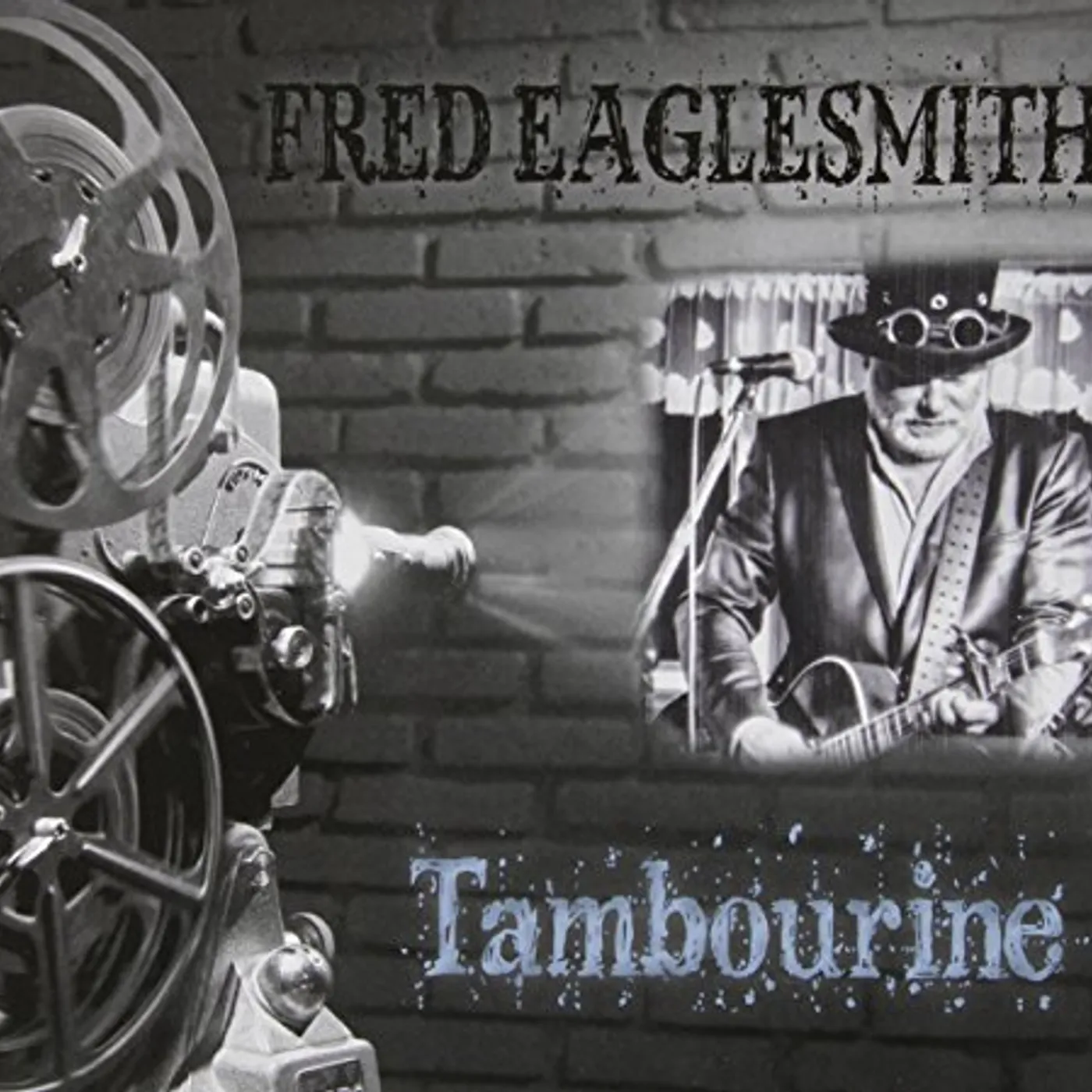 Fred Eaglesmith TAMBOURINE CD